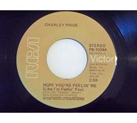 HOPE YOU'RE FEELIN' ME (LIKE I'M FEELIN' YOU) (45/7")