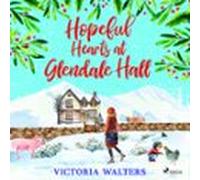 Hopeful Hearts At Glendale Hall (audiolibro)