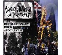 Hopeless Dregs of Humanity - Revolutionary Rock Apocalypse (US Import)