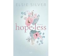 Hopeless: Eine spicy Fake-Dating-Romance von der Autorin von FLAWLESS: 5