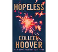 Hopeless – Del autor superventas de IT ENDS WITH US