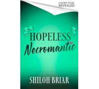 Hopeless Necromantic (ebook)