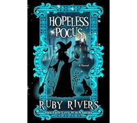 Hopeless Pocus Special Edition Paperback: A Slow Burn Ghostly Cozy Mystery Romance: Hex Falls Cozy Witch Mystery Series