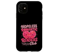 Hopeless Romantic Readers Club Carcasa para iPhone 11