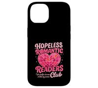Hopeless Romantic Readers Club Carcasa para iPhone 14
