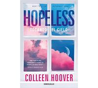Hopeless: Tocando el cielo (Best Seller)