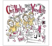 Hopkins, Chris Meets the Young Lions - Chris Hopkins Meets The Young Lions: Live Vol. 1