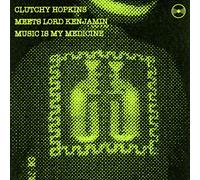 Hopkins, Clutchy - Music Is My Medicine