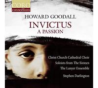 Hopkins - Howard Goodall: Invictus, A Passion
