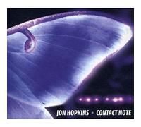 Hopkins, Jon - Contact Note by Hopkins, Jon (2004) Audio CD