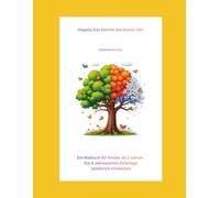 Hoppla,hier kommt das bunte Jahr. Ein Malbuch für Kinder ab 2 Jahren - Die 4 Jahreszeiten spielerich entdecken.: Ein Malbuch für Kinder ab 2 Jahren