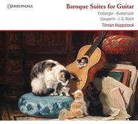 Hoppstock, Tilman - Suites Barrocas Para Guitarra: Obras De Froberger, Buxtehude, Couperin, Bach / Hoppstock