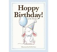 Hoppy Birthday!: A Happy Birthday Gift Book for Kids | Boys & Girls Ages 1-7 Years Old