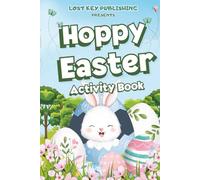 Hoppy Easter Activity Book: A 75-Page Easter Puzzle and Activity Book for Kids | Packed with Classic Easter and Spring Activities | A Screen-Free ... 6 x 9 Travel Size (Kids Holiday Books)