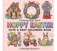 Hoppy Easter: Cute and Easy Coloring Book for Adults, Kids with Simple and Fun Holiday Designs| Featuring images of Easter, Eggs, Bunnies & More