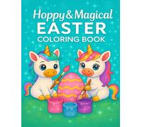 Hoppy & Magical Easter Coloring Book (Magical Holiday Coloring Books)
