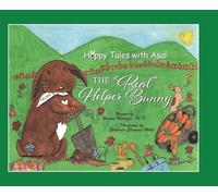 Hoppy Tales with Asal: The "Real" Helper Bunny