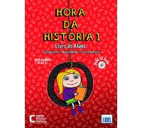 HORA DA HISTORIA 1 ALUMNO Y EJERCICIOS: Pack: Livro do Aluno+CD audio & Caderno de Exercicios 1 (PORTUGUES)