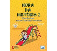 Hora Da Historia 2 Alumno: Livro do Aluno + CD audio 2 (A2) (PORTUGUES)