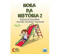 Hora Da Historia 2. Ejercicios: Caderno de Exercicios 2 (A2)