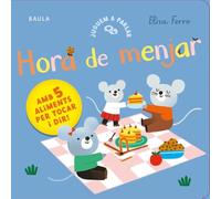 Hora de menjar (Juguem a parlar)