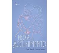 Hora Do Acolhimento (ebook)