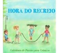 Hora Do Recreio (ebook)