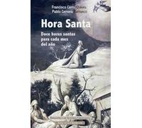 Hora Santa (OBRAS LITURGICAS)