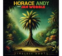 Horace Andy & Jah Wobble Timeless Roots (CD) Album (Importación USA)