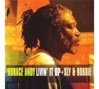 Horace Andy + Sly & Robbie Livin' It Up (RSD 2024) (Vinyl) Limited 12" Album