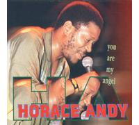 Horace Andy - You Are My Angel