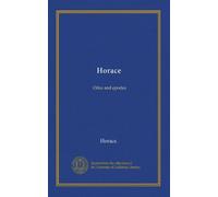 Horace: Odes and epodes