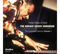 HORACE SILVER - Funky Pieces of Silver: Horace Silver Songbook 1 by HORACE SILVER (2007-09-11)