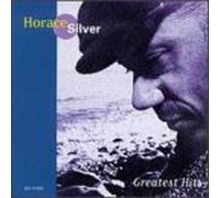 Horace Silver - Greatest Hits