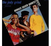 Horace Silver Quintet/Sextet - The jody grind