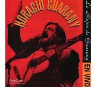 Horacio Guarany - Lo Mejor...En Vivo