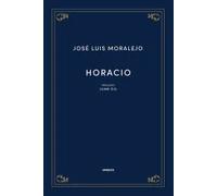 Horacio | José Luis Moralejo