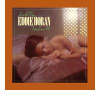 Horan Eddie - I Love The Way You Love Me