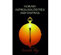 HORARY ASTROLOGY, DEITIES AND YANTRAS