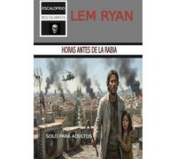 Horas antes de la rabia