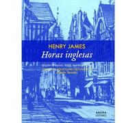 Horas inglesas | Henry James