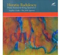 Radulescu / Jack Quartet / Clarke - Horatiu Radulescu: Piano Sonatas & String Quartets [Vinilo]