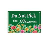 Horienteeon Letrero de aluminio con texto en inglés «Do Not Pick The Flowers» con texto en inglés "Caution Neighborhood Farm Lawn Prop Walkway Porch", decoración de aluminio, 12,7 x 20,3 cm