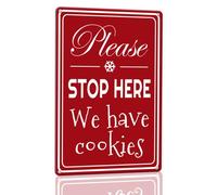 Horienteeon Letrero de aluminio resistente para pared con texto en inglés "Please Stop Here We Have Cookies" de 14 x 20 cm, resistente a la corrosión, para regalo de vecinos al aire libre