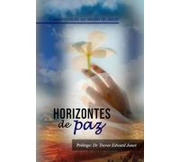 Horizontes de paz: Construyendo un sueño de amor