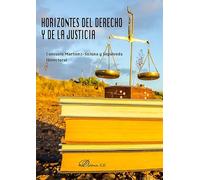 Horizontes del derecho y de la justicia (SIN COLECCION)