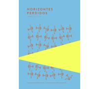 Horizontes perdidos | James Hilton, Patricia Antón
