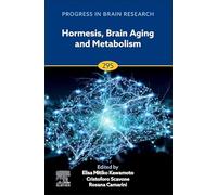 Hormesis, Brain Aging and Metabolism (Volume 295) (Progress in Brain Research, Volume 295)