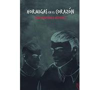 Hormigas en el corazón