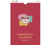HORMIGAS EN LA LENGUA